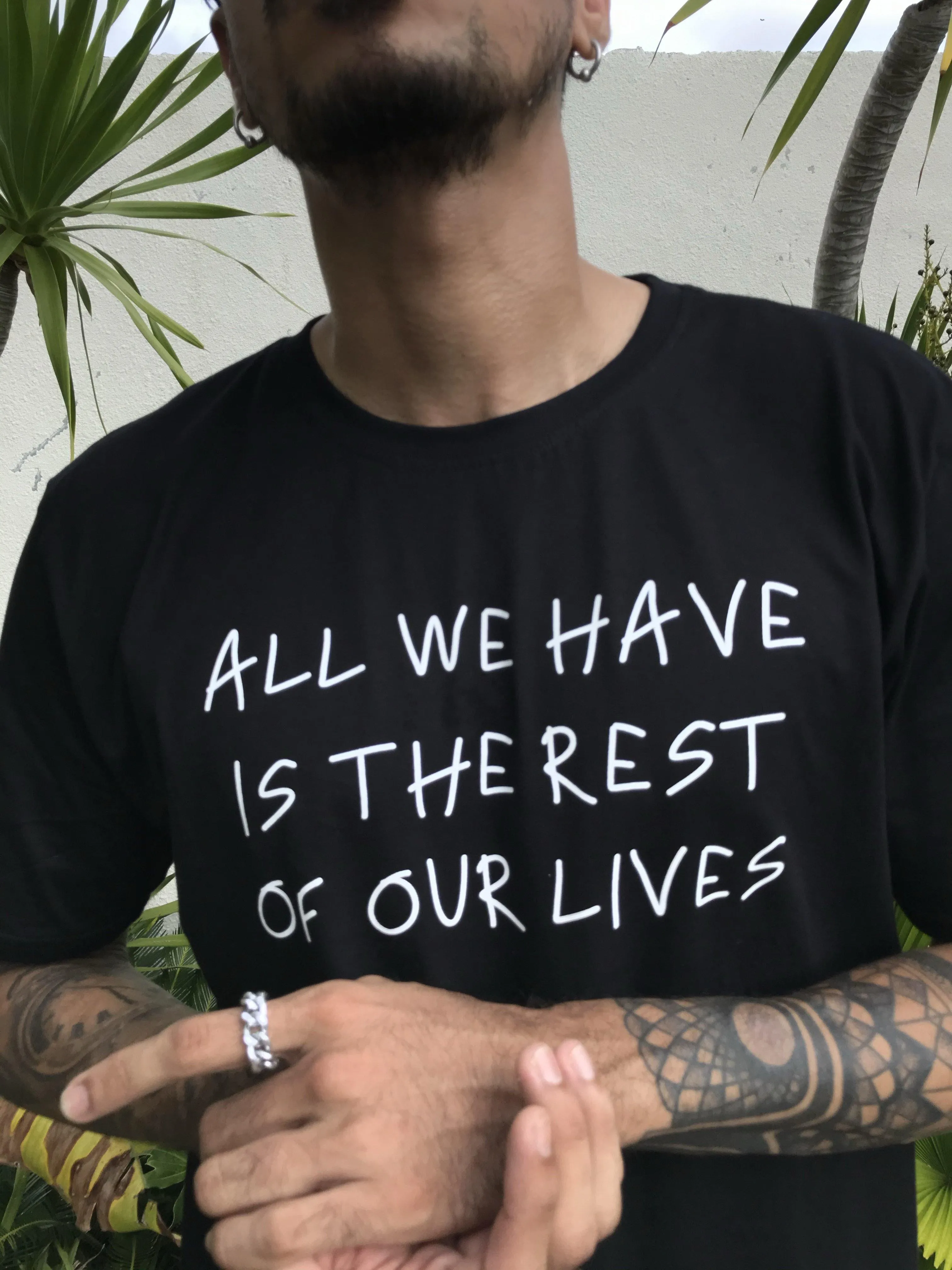 ALL WE HAVE T-Shirt