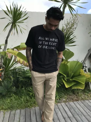 ALL WE HAVE T-Shirt