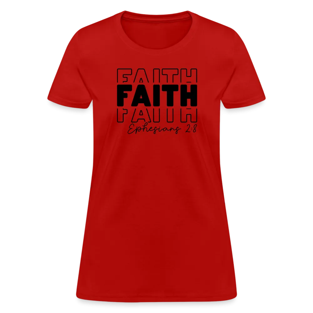 Faith Ephesians 2:8 Women's T-Shirt
