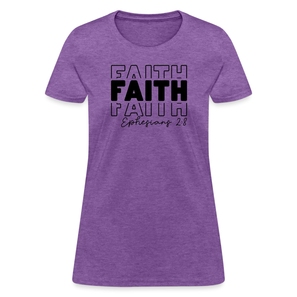 Faith Ephesians 2:8 Women's T-Shirt