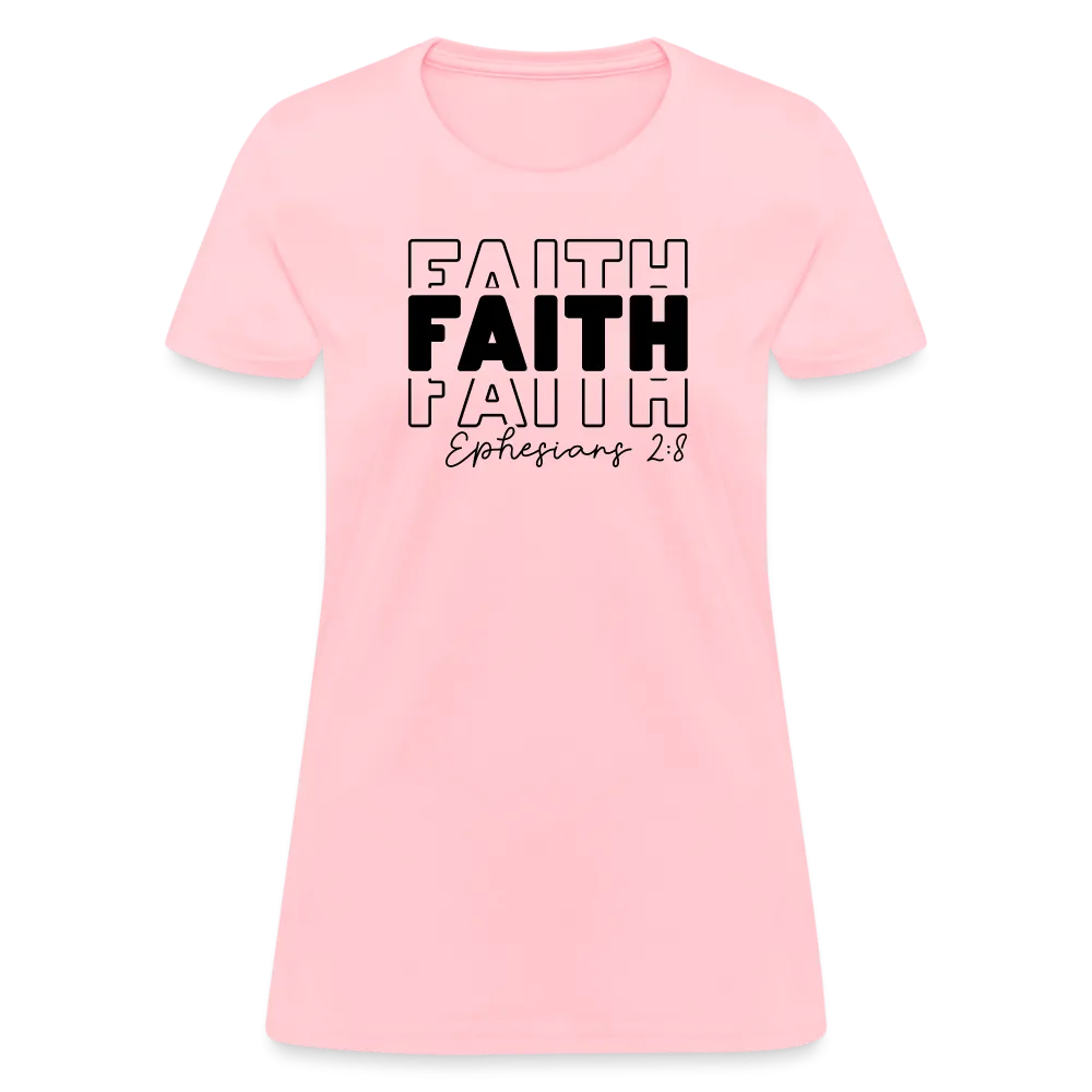Faith Ephesians 2:8 Women's T-Shirt