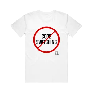 No To Code Switching White Tee